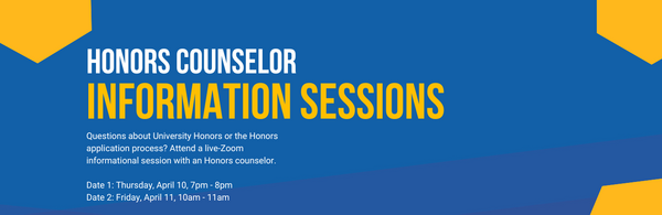 Honors Counselor Information Session Text Details on Blue & Gold Background