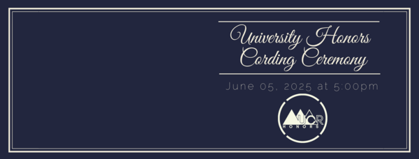 University Honors Cording Ceremony Announcement